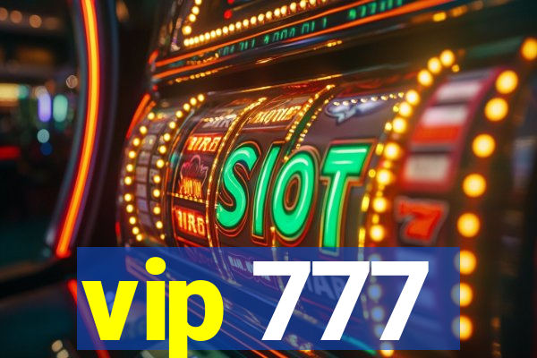 vip 777